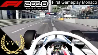 F1 2018  First Gameplay Trailer - Monaco