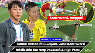 Timnas Indonesia Dikerjain, Wasit Kontroversi & Shin Tae Yong Deadlock | Indonesia 0 - 2 Uzbekistan