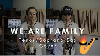 We Are Family | Tenor/Soprano Sax Cover