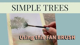 Simple “fan brush” trees in watercolour ￼