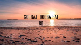 Sooraj Dooba Hain (8D AUDIO) - Roy | Bass Boosting Nation| Use headphones for best experience 🎧