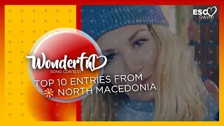 TOP 10 Entries from North Macedonia in Wonderful Song Contest (editions 1-50)