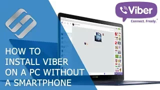 How to Install Viber On a Computer Without Using a Smartphone 💬 💻 📵