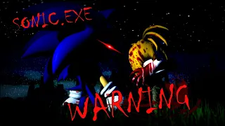 SONIC.EXE - WARNING REMIX