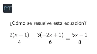 Ecuación de primer grado con fracciones