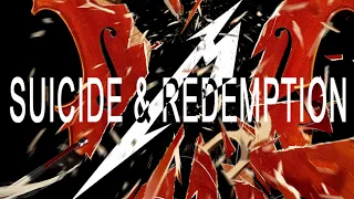 Suicide & Redemption - Metallica S&M Style