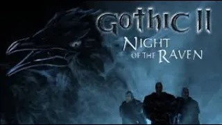 Обзор игры: Gothic 2 "Night of the raven" (2003)