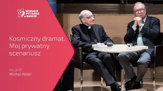 „Kosmiczny Dramat. Mój prywatny scenariusz” - ks. prof. Michał Heller i prof. Krzysztof Zanussi