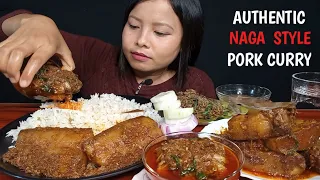 AUTHENTIC NAGA STYLE PORK CURRY MUKBANG🔥🔥🔥