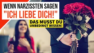 Was Narzissten WIRKLICH meinen wenn sie "Ich liebe dich" sagen | Narzissmus