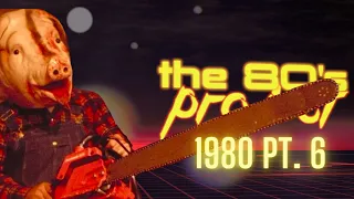 The '80s Project : Watching Every '80s Horror Film - 1980 Episode 6