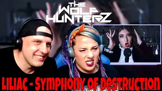 Liliac - Symphony of Destruction (Official Cover Music Video) THE WOLF HUNTERZ Reactions