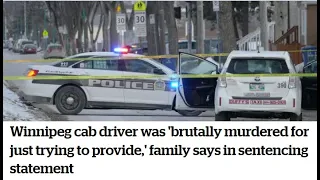 Winnipeg cab driver was 'brutally murdered for just trying to provide,' family says