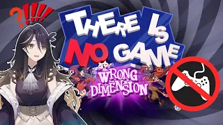 【THERE IS NO GAME | full playthrough】I found the game😎