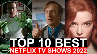 Top 10 Best Netflix TV Shows 2022