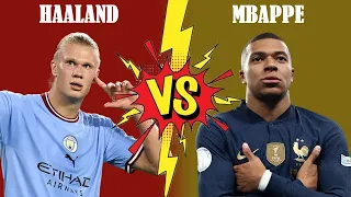 Haaland VS Mbappe Comparison