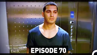 The Girl Named Feriha - The Way of Emir  Episode 70 (English Subtitles HD)