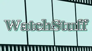 WatchStuff Ep. 7 - A long Way down, Roboter der Sterne