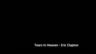 Tears in Heaven - Eric Clapton