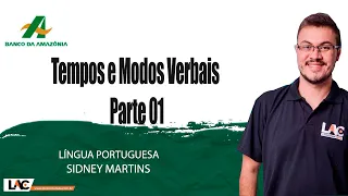 BASA 2022 - Tempos e Modos Verbais parte 01 - Língua Portuguesa