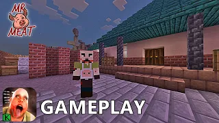 MR MEAT 1 MINECRAFT GAMEPLAY