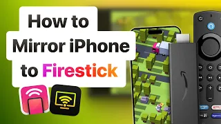 How to Mirror iPhone to Firestick: Best Solutions in 2023