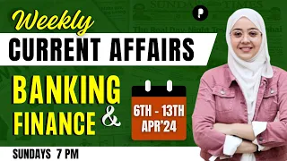 Weekly Banking Current Affairs | April 2024 Current Affairs | Week 2 | Parcham Classes