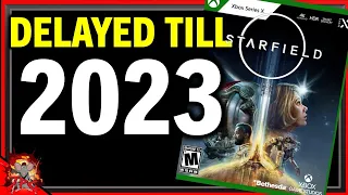 STARFIELD DELAYED TILL 2023! Redfall To! Bethesda Games In Trouble?