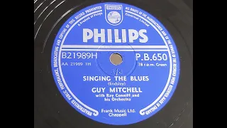 Guy Mitchell 'Singing The Blues'  1956 78 rpm