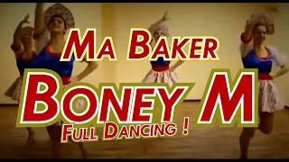 Boney M Ma Baker Full Dancing !