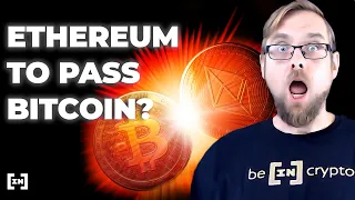 7 Reasons Ethereum Can Surpass Bitcoin | Ethereum vs Bitcoin in 2021