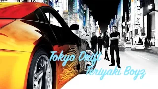 Tokyo Drift - Teriyaki Boyz (Lyrics + 和訳)