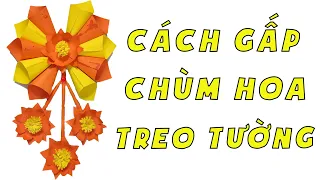 Cách Gấp Chùm Hoa Treo Tường - Fold a Flower Bouquet | Hoa Tay Việt Nam