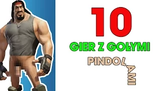 Funfacts #22 - 10 Gier z Gołymi Pindolami (Top10, Ciekawostki)