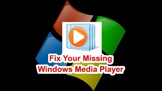 Get Back Windows Media Player if Missing in Windows 10/8/7