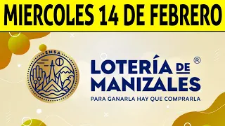 Resultados Lotería de MANIZALES del Miércoles 14 de Febrero de 2024  PREMIO MAYOR 😱💰🚨