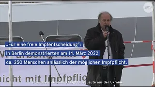 „Für eine freie Impfentscheidung“: Verschwörungsideologische Reden bei Demo in Berlin am 14.03.2022