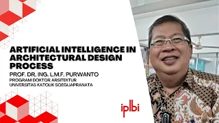 Artificial Intelligence in Architectural Design Process - L.M.F. Purwanto. Temu Narasi 41