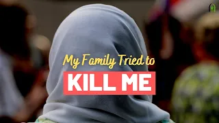 "My Family Tried to Kill me" - My Convert Story