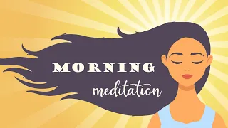 Morning Meditation That will Positively affect your day today