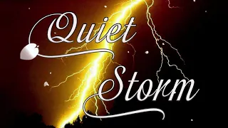 QUIET STORM -  Luther Vandross,Marvin Gaye Earth, Wind & Fire,Teddy Pendergrass, Mtume and more
