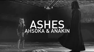 Ahsoka & Anakin || Ashes [7x09]