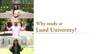 Why study at Lund University?