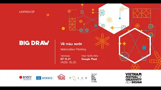 Chuỗi workshop Big Draw-Vẽ màu nước