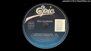 Will To Power - Fading Away (Big Beat Mix) (Epic RECORDS, 1988)