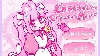 🍰 Character Creator Meme (warning) 🛼