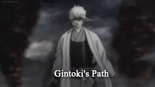 Gintoki's Path [ASMV] Iron Poetry