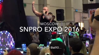 SN Pro EXPO 2016 Moscow