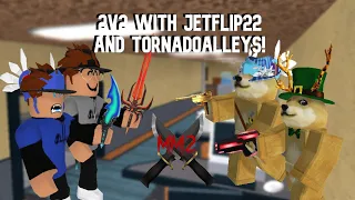 2v2 with @tornadoalleys1615 and @AnthonyJet22 in Murder Mystery 2! (YouTubers V.S Top Players)