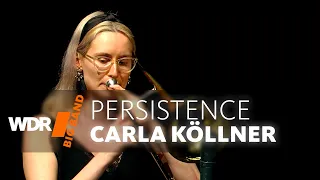 Carla Köllner - Persistence | WDR BIG BAND